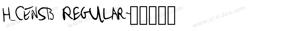 H_CENSB Regular字体转换